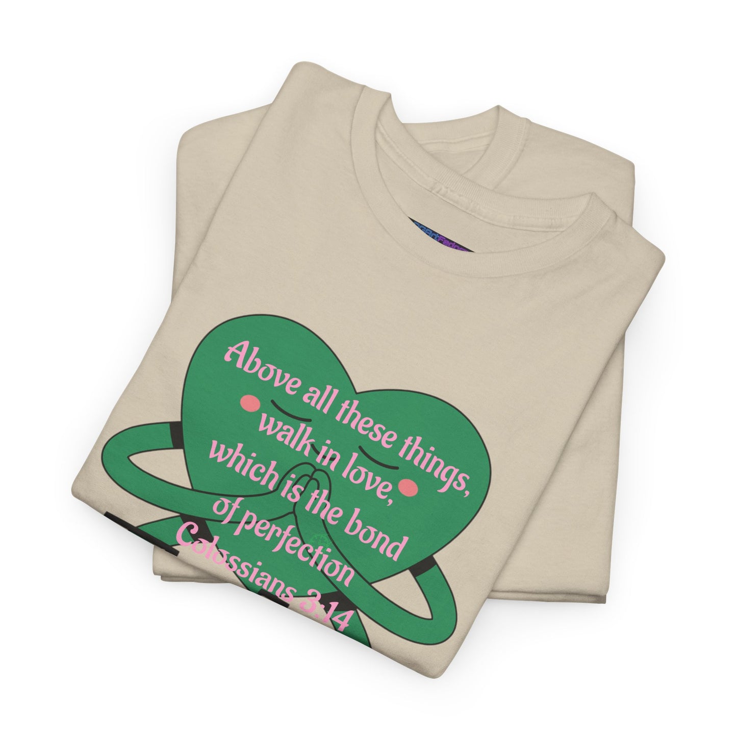 Unisex Heavy Cotton Tee -Faith, Colossians 3:14