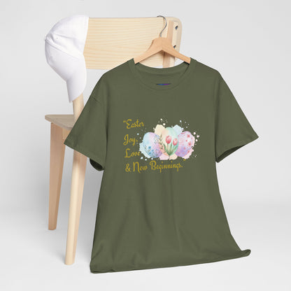 Unisex Heavy Cotton Tee - Easter, Joy, Love, & New Beginnings