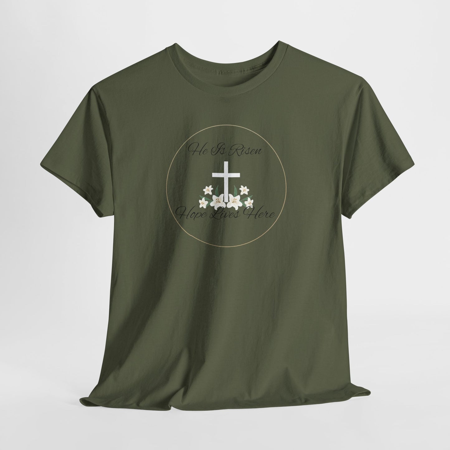 Unisex Heavy Cotton – He is Risen, Hope Lives Here