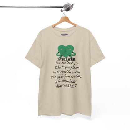Unisex Heavy Cotton Tee - Fe Marcos 11:24