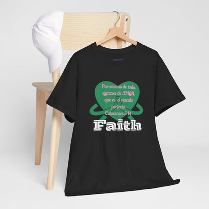 Unisex Heavy Cotton Tee - Fe (Faith), Colosenses 3:14