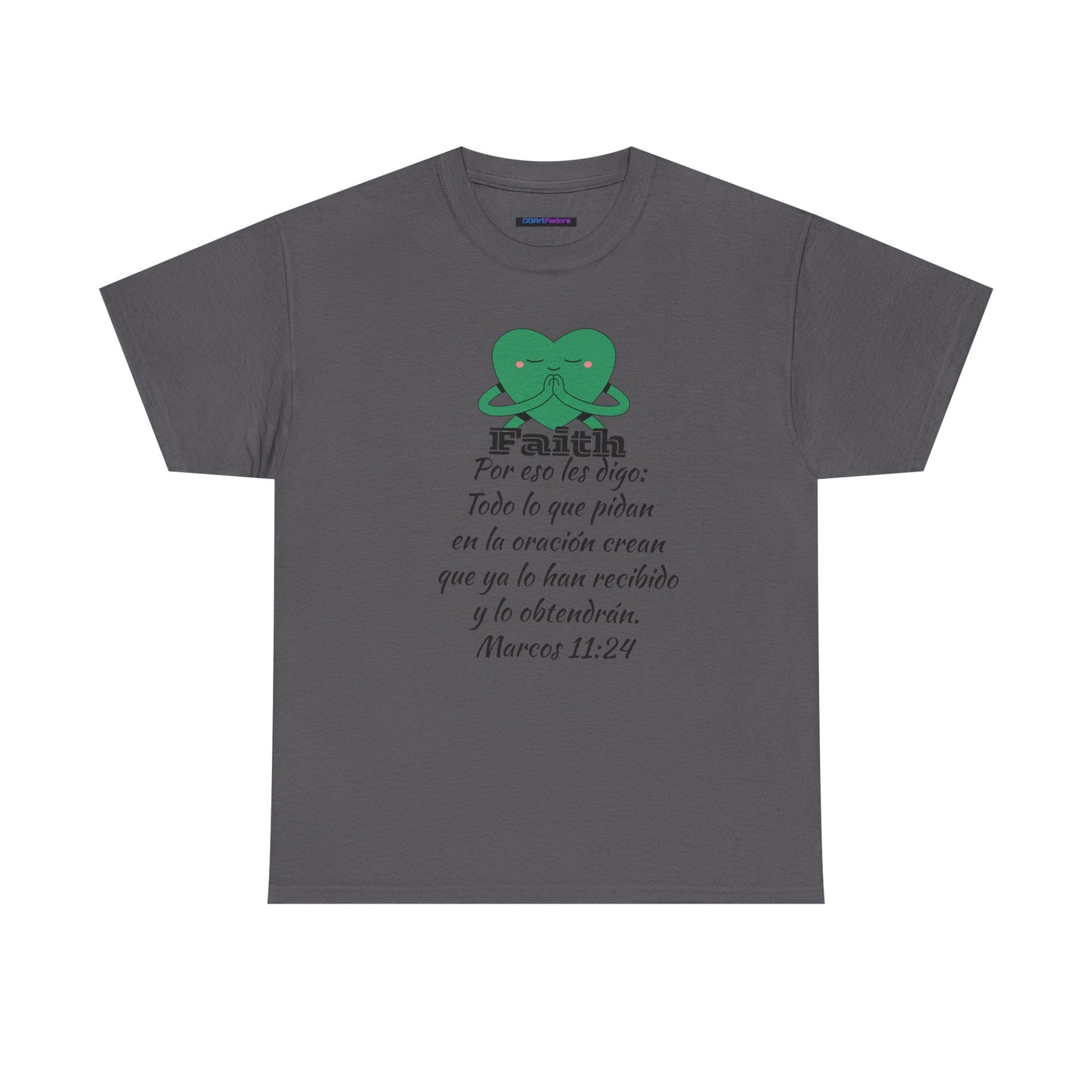 Unisex Heavy Cotton Tee - Fe Marcos 11:24