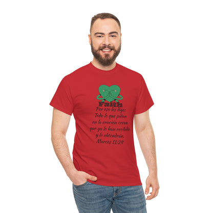 Unisex Heavy Cotton Tee - Fe Marcos 11:24