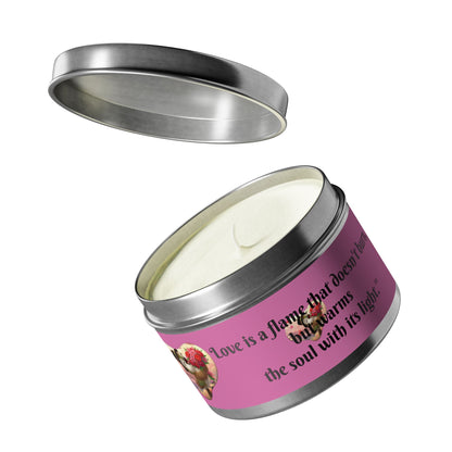 Love is a Flame Tin Candle