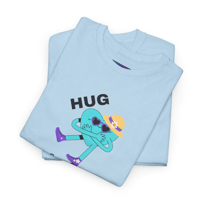 Unisex Heavy Cotton Tee HUG ME GIRL