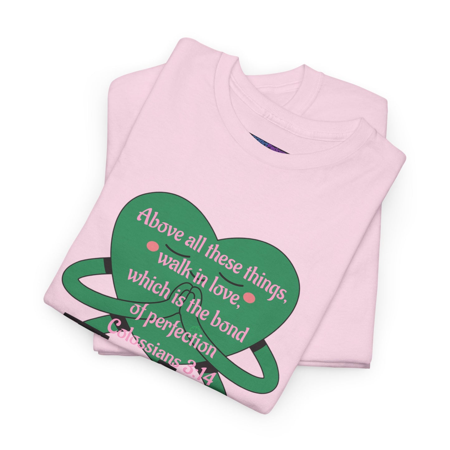 Unisex Heavy Cotton Tee -Faith, Colossians 3:14