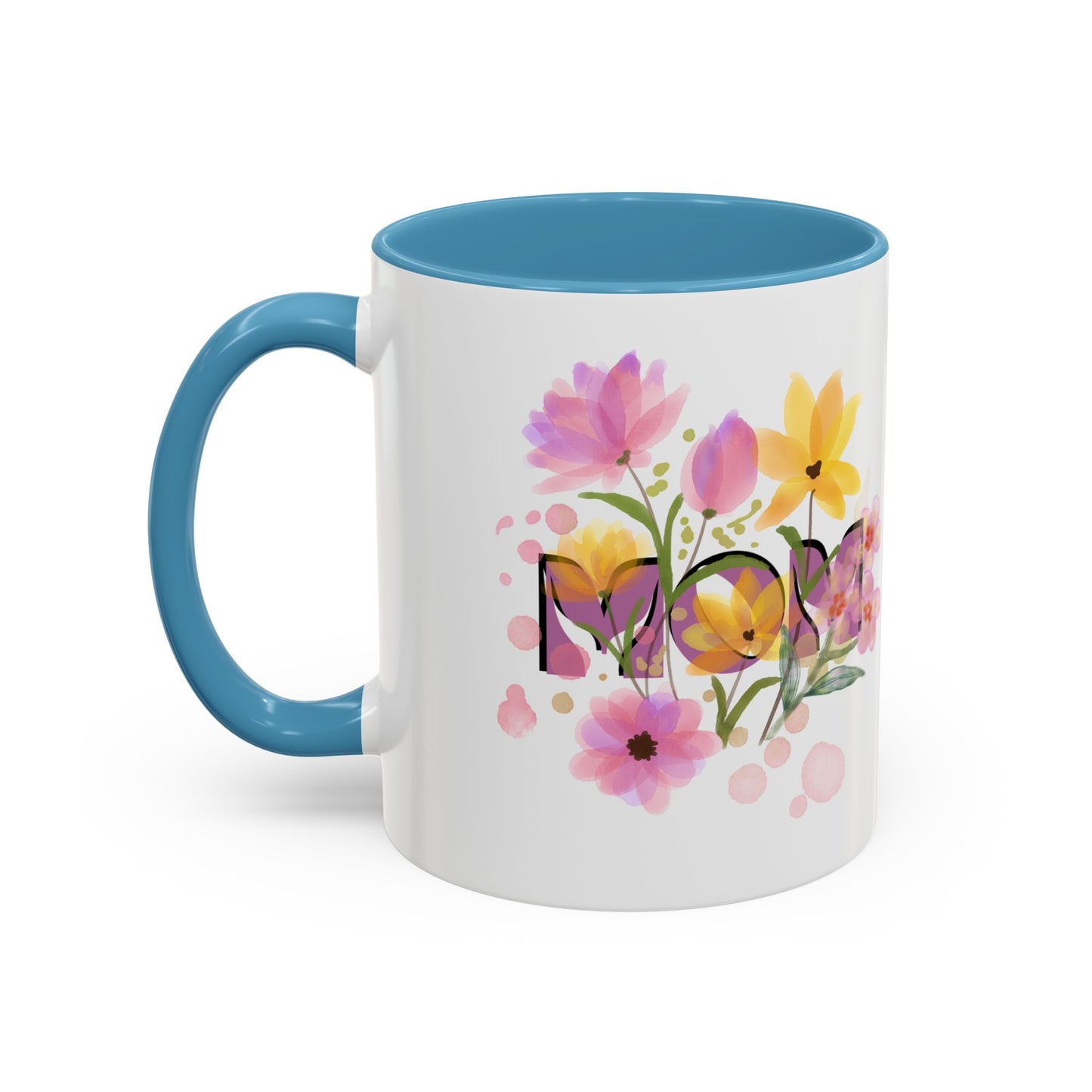 Mother’s Day Inspirational Love Quote - Floral Mom Mug