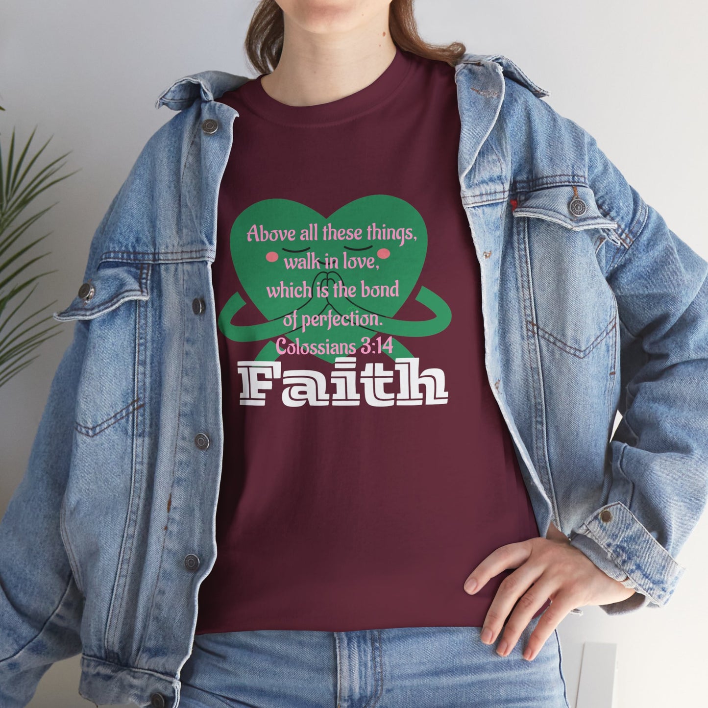 Unisex Heavy Cotton Tee -Faith, Colossians 3:14