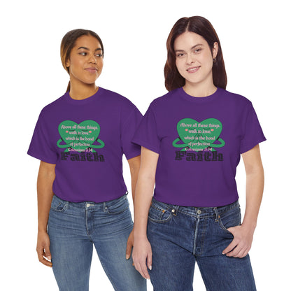 Unisex Heavy Cotton Tee -Faith, Colossians 3:14