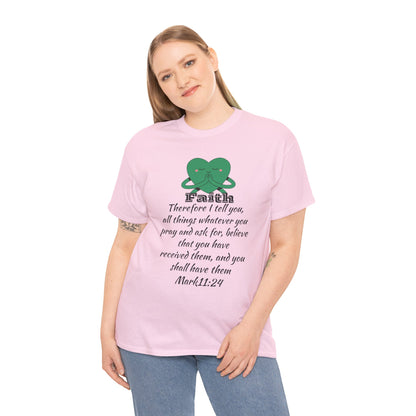 Unisex Heavy Cotton Tee - Faith Mark 11:24