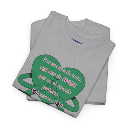 Unisex Heavy Cotton Tee - Fe (Faith), Colosenses 3:14