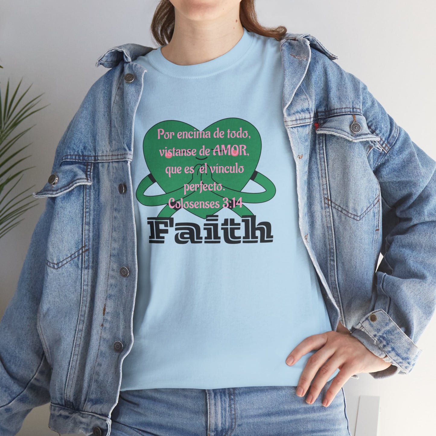 Unisex Heavy Cotton Tee - Fe (Faith), Colosenses 3:14
