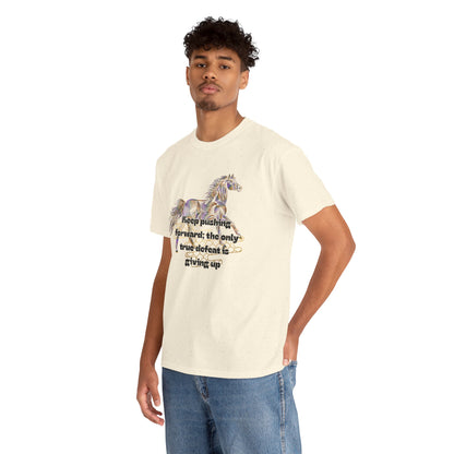 Unisex Heavy Cotton Tee Horse with a Quote Inspiring Success