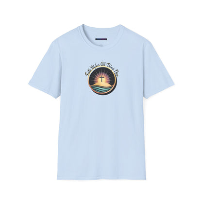 Unisex Softstyle T-Shirt - Shining Cross, Faith Makes All Things New