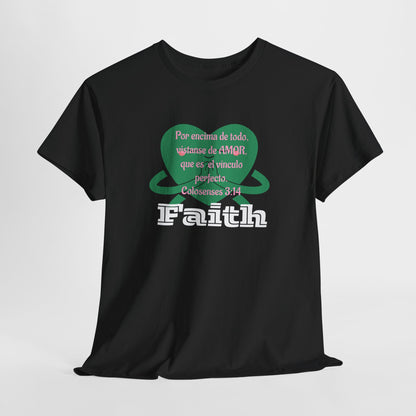 Unisex Heavy Cotton Tee - Fe (Faith), Colosenses 3:14