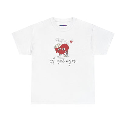 Unisex Heavy Cotton Tee pronto voy a estar bien (I'll be better soon)