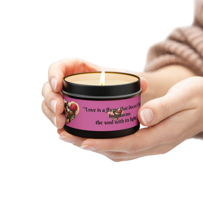Love is a Flame Tin Candle
