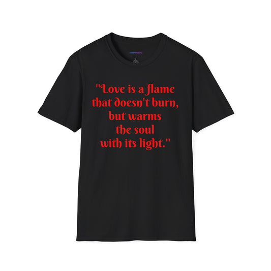 Love is a Flame Unisex Tee