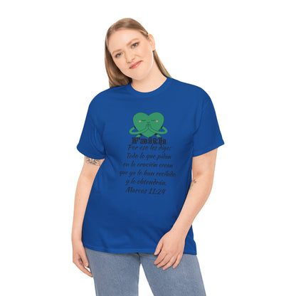 Unisex Heavy Cotton Tee - Fe Marcos 11:24