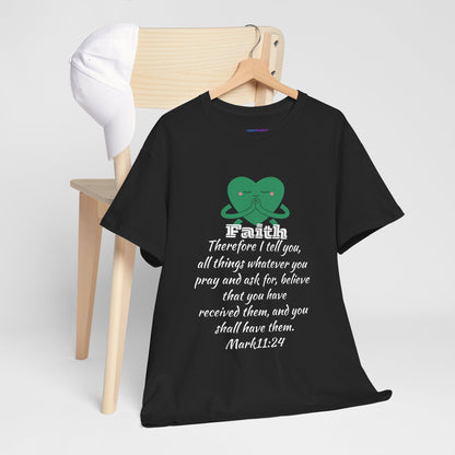 Unisex Heavy Cotton Tee - Faith Mark 11:24