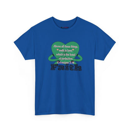 Unisex Heavy Cotton Tee -Faith, Colossians 3:14