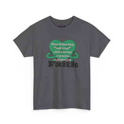 Unisex Heavy Cotton Tee -Faith, Colossians 3:14