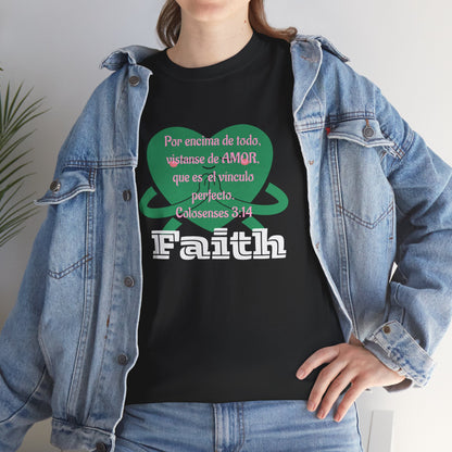 Unisex Heavy Cotton Tee - Fe (Faith), Colosenses 3:14