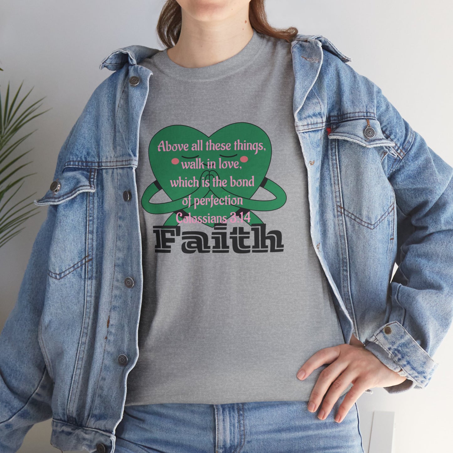 Unisex Heavy Cotton Tee -Faith, Colossians 3:14