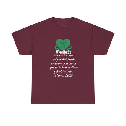 Unisex Heavy Cotton Tee - Fe Marcos 11:24
