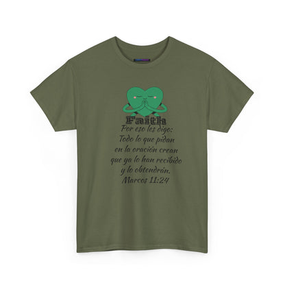 Unisex Heavy Cotton Tee - Fe Marcos 11:24