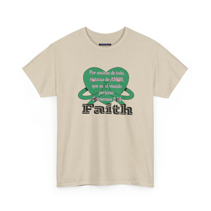 Unisex Heavy Cotton Tee - Fe (Faith), Colosenses 3:14
