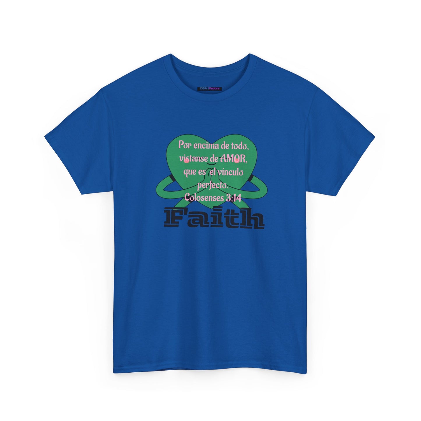 Unisex Heavy Cotton Tee - Fe (Faith), Colosenses 3:14