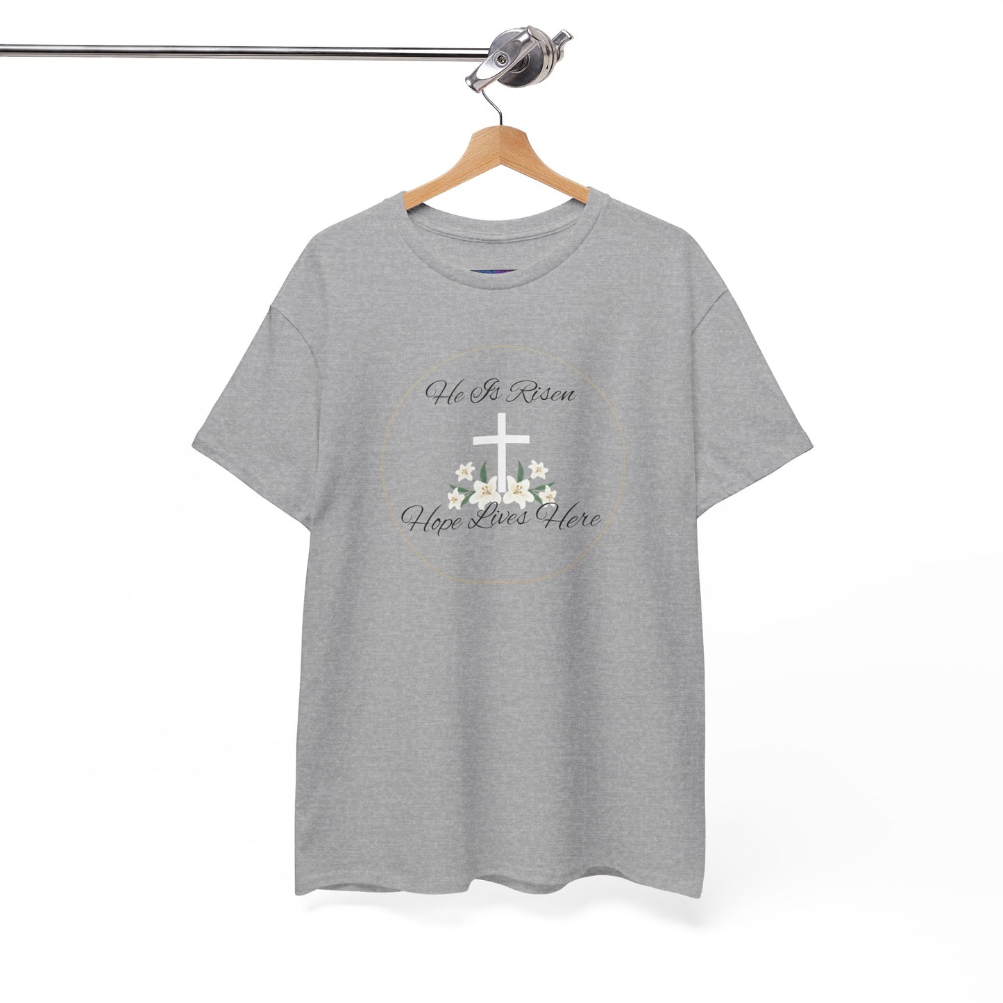 Unisex Heavy Cotton – He is Risen, Hope Lives Here