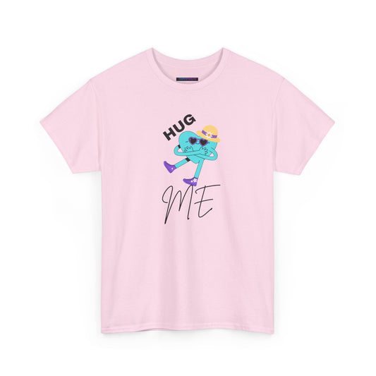 Unisex Heavy Cotton Tee HUG ME GIRL