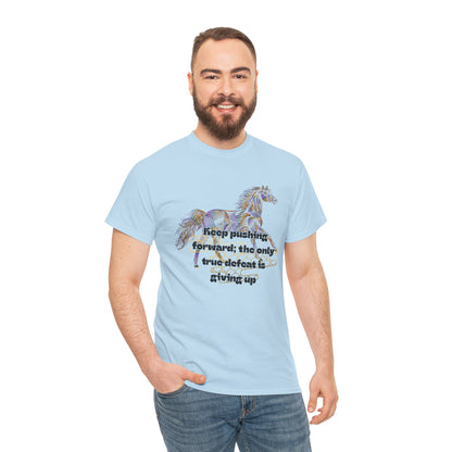 Unisex Heavy Cotton Tee Horse with a Quote Inspiring Success