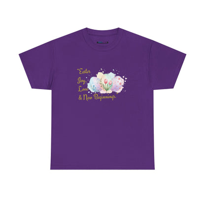 Unisex Heavy Cotton Tee - Easter, Joy, Love, & New Beginnings