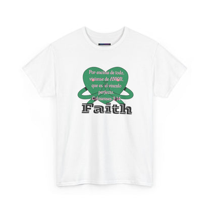 Unisex Heavy Cotton Tee - Fe (Faith), Colosenses 3:14