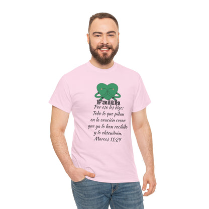 Unisex Heavy Cotton Tee - Fe Marcos 11:24