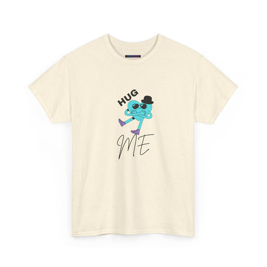 Unisex Heavy Cotton Tee HUG ME BOY