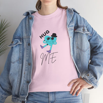 Unisex Heavy Cotton Tee HUG ME BOY