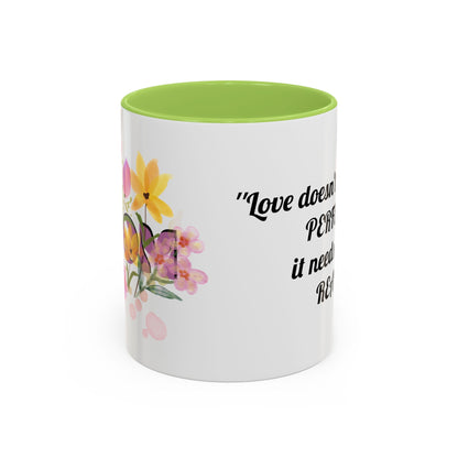 Mother’s Day Inspirational Love Quote - Floral Mom Mug