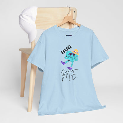 Unisex Heavy Cotton Tee HUG ME GIRL