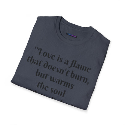 Love is a Flame Unisex Tee