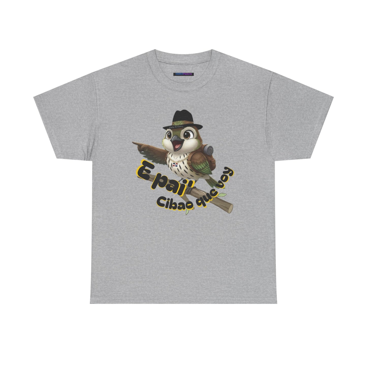 Unisex Heavy Cotton - E Pai' Cibao que Voy