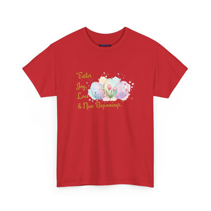 Unisex Heavy Cotton Tee - Easter, Joy, Love, & New Beginnings
