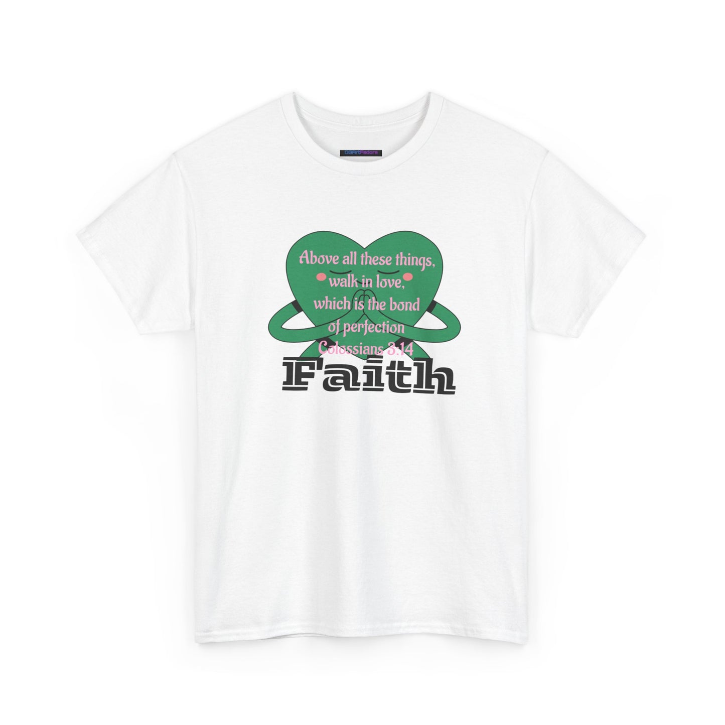 Unisex Heavy Cotton Tee -Faith, Colossians 3:14