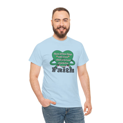 Unisex Heavy Cotton Tee -Faith, Colossians 3:14