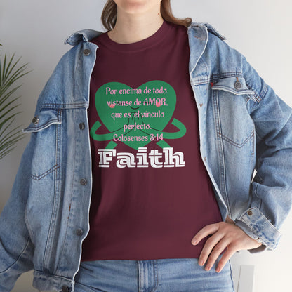 Unisex Heavy Cotton Tee - Fe (Faith), Colosenses 3:14