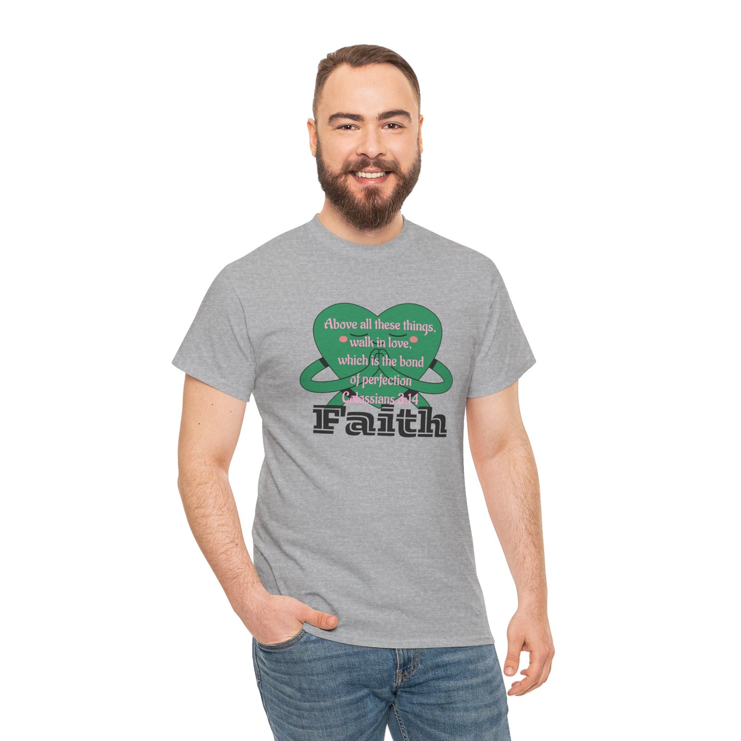 Unisex Heavy Cotton Tee -Faith, Colossians 3:14