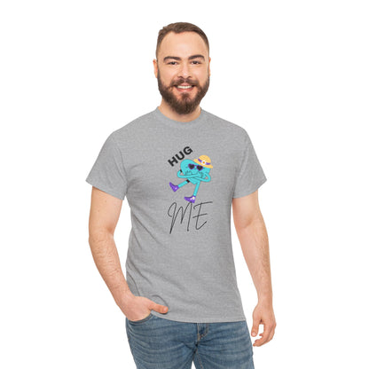 Unisex Heavy Cotton Tee HUG ME GIRL